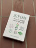 Picture of Self-Care: How to Live Mindfully and Look After Yourself